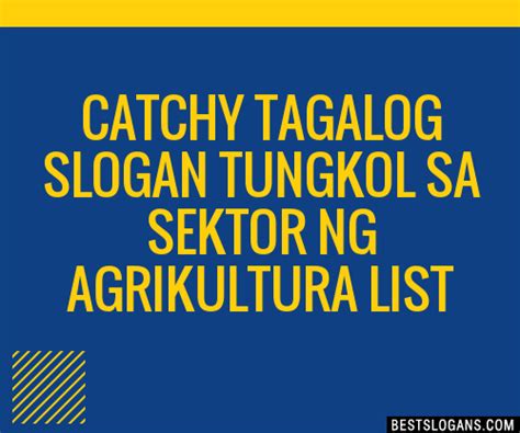 sektor ng agrikultura slogan|Tagalog Para Sa Sektor Ng Agrikultura Slogan Ideas .